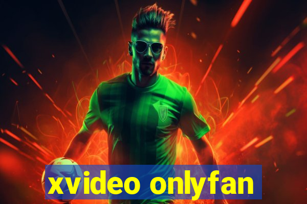 xvideo onlyfan